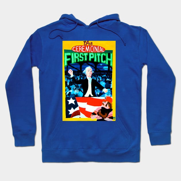 The Ceremonial First Pitch Hoodie by SPINADELIC